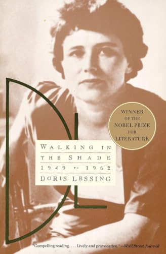 Walking in the Shade: Volume Two of My Autobiography--1949-1962