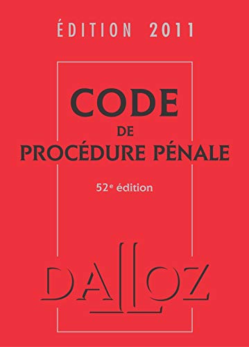 Télécharger Code de procédure pénale 2011 - 52e éd. Livre eBook France