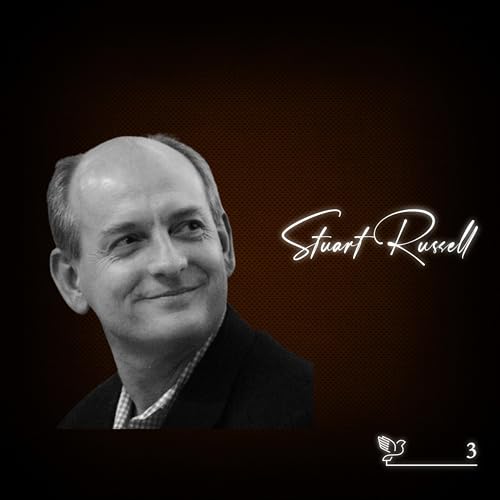 Stuart Russell on Human Compatible AI: Saving Us From the Tyranny of Fixed Objectives