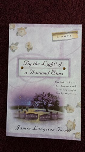 By the Light of a Thousand Stars