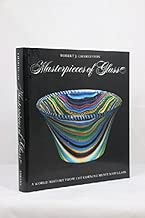 Masterpieces of Glass: A World History from the Corning Museum of Glass (Corning Museum of Glass Monographs)