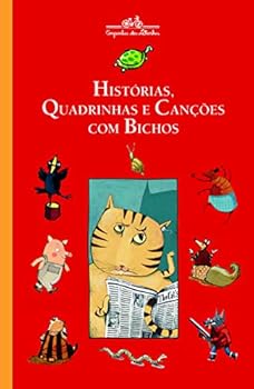 Hardcover Histórias, Quadrinhas e Canções com Bichos [Portuguese] Book