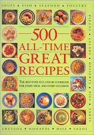 Hardcover 500 All-Time Great Recipes Book