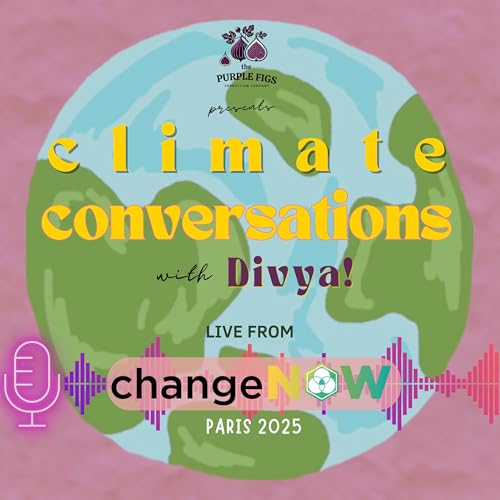 Paris ChangeNow 2025 Highlighting Innovation