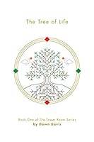 The Tree of Life (Tower Room Series, #1) 146026634X Book Cover
