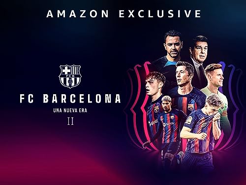FC Barcelona: Una nueva era - Temporada 2
