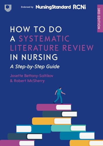 How To Do A Systematic Literature Review In Nursing