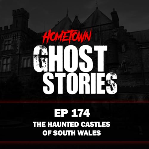 Page de couverture de EP 174 - The Haunted Castles of South Wales | Wales, UK