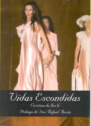 Vidas escondidas 8492274514 Book Cover