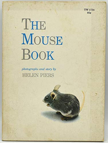 The Mouse Book B000OFX8E6 Book Cover