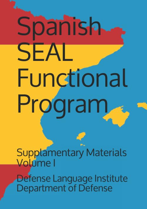 Spanish SEAL Functional Program Supplamentary Materials Volume I (Language)