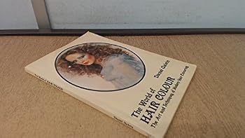 Paperback The world of hair colour: The art and techniques of modern hair colour Book