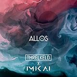  Allos (Imikai Remix)