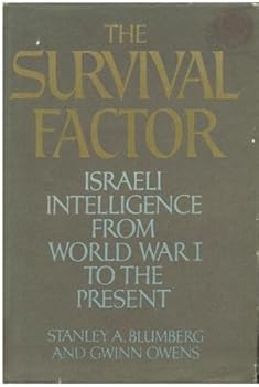 Hardcover The survival factor: Israeli intelligence from World War I to the present Book