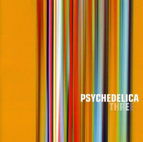 Psychedelica Three [Import]