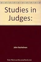 Studies in Judges: "The Love & Discipline of God" 0891375643 Book Cover