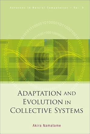 Adaptation And Evolution In Collective Systems: 5 book cover