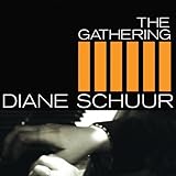  Gathering by Schuur, Diane (2011) Audio CD