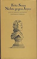 Nichts gegen Joyce. Joyce versus Nothing. Aufsätze 1959 - 1983 3251000233 Book Cover