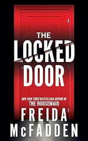 The Locked Door: A Psychological Thriller of Deadly Secrets
