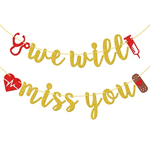 We Will Miss You Medical Doctor Nurse Banner, Glitter Going Away Banner for Hospital Clinic Office, Goodbye Retirement Party Decorations, Gold Glitter