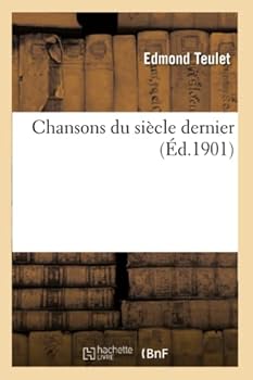 Paperback Chansons Du Siècle Dernier [French] Book