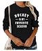 Qrupoad Women Hockey Is My Favorite Season Sweatshirt Hoodie Oversized Cozy Pockets Pullover Tops