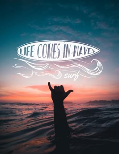 Life Comes In Waves LARGE Notebook #2: Vintage Retro Surf Notebook College Ruled to Write in 8.5x11" LARGE 100 Lined Pages