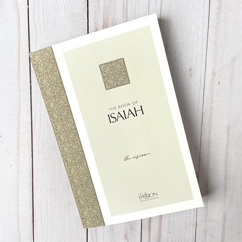 The Book of Isaiah: The Vision (The Passion Translation, Paperback)