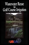 Wastewater Reuse for Golf Course Irrigation