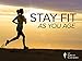 How to Stay Fit as You Age