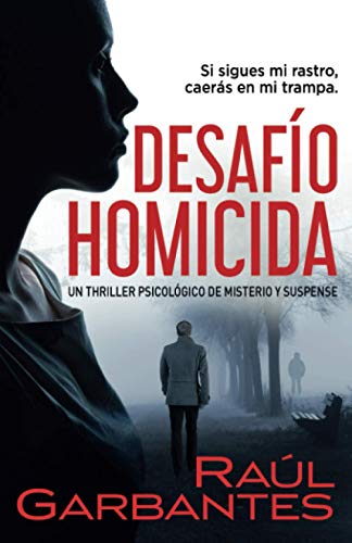 Disponible para leer ya mismo: Desafío Homicida: Un thriller psicológico de misterio y suspense Disponible para leer ya mismo: Desafío Homicida: Un thriller psicológico de misterio y suspense