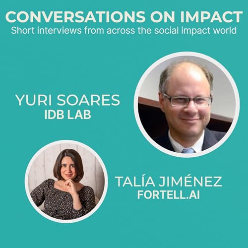 Ep. 1: Yuri Soares, Chief Impact Officer at IDB Lab