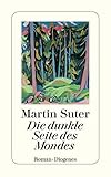 martin suter elefant  Die dunkle Seite des Mondes. Roman (detebe)