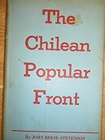 The Chilean Popular Front B000I9Q5S4 Book Cover
