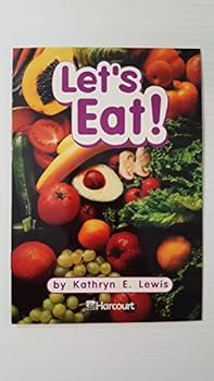 Harcourt School Publishers Trophies: Ell Reader Grade 1 Let's Eat!