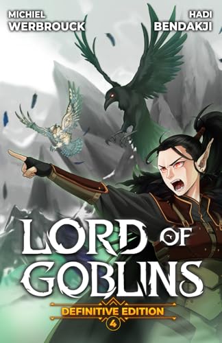Lord of Goblins 4: A Progression Fantasy Isekai