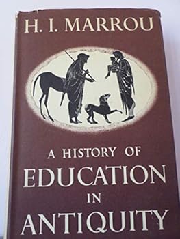 A History of Education in Antiquity