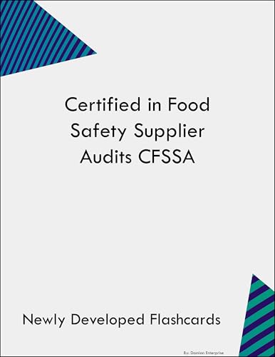 Certified in Food Safety Supplier Audits CFSSA Study Guide Flashcards
