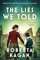 The Lies We Told (Margot's Secret) 1957207655 Book Cover