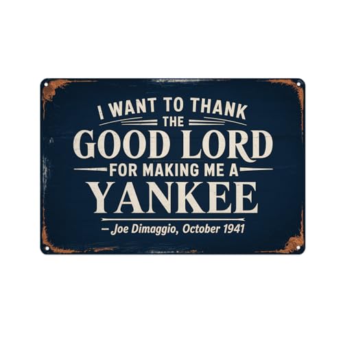 Joe DiMaggio Yankee Quote Vintage Baseball Metal Sign