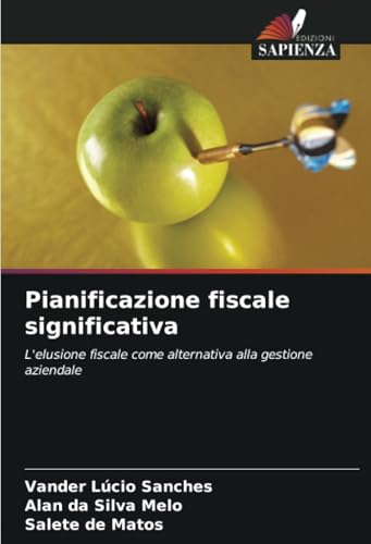 Pianificazione fiscale significativa: L'elusione fiscale come alternativa alla gestione aziendale