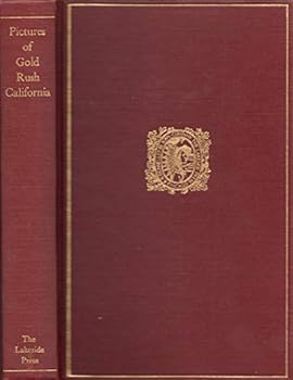 Hardcover Pictures of gold rush California Book