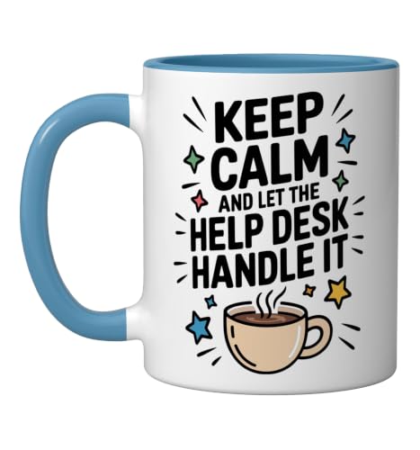 Keep Calm Let The Help Desk Handle It, Helpline Personnel Ceramic Mug, Blue/White, 11oz