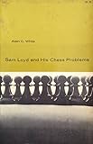 sam lloyd desperate housewives  Sam Loyd & His Chess Problems