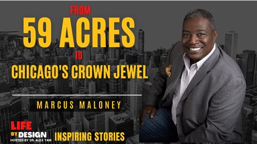 "From 59 Acres to Chicago's Crown Jewel: The Unbelievable Rise of a High School Dropout to Equity King!"