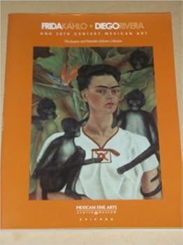 Paperback Frida Kahlo, Diego Rivera, and 20th Century Mexican Art: The Jacques and Natasha Book