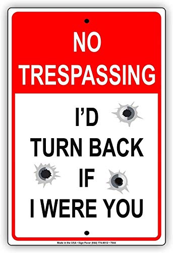 WANLN New No Trespassing I'd Turn Back If I were You ���^�� �u���L�Ŕ� �z�[�� �K���[�W �o�[�p�i �y�ʂŋ����[�����O���� 12×8�C���`