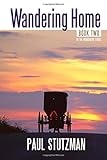 Wandering Home (The Wanderering Home Series) (Volume 2)