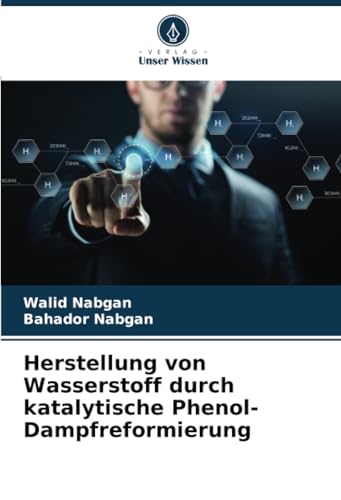 Herstellung von Wasserstoff durch katalytische Phenol-Dampfreformierung: DE